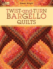 Twist-and-Turn Bargello Quilts