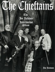 Chieftains: The Joe Jackson Interviews Plus