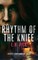 Rhythm of the Knife