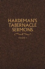 Hardeman's Tabernacle Sermons Volume V