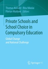 Private Schools and School Choice in Compulsory Education