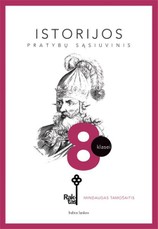 Raktas. Istorijos pratybų sąsiuvinis 8 klasei