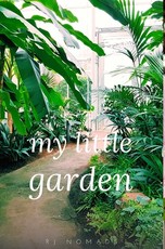 My little garden