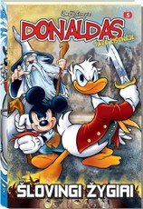 Donaldas tavo kišenėje, Nr. 5. Šlovingi žygiai