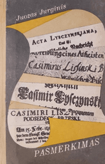 Pasmerkimas. Pasakojimas apie Kazimierą Liščinskį