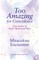 Miraculous Encounters