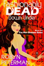 Fashionably Dead Down Under (Book 2 of the Hot Damned Series)