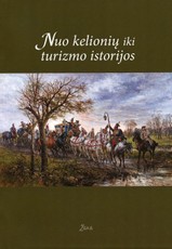 Nuo kelionių iki turizmo istorijos