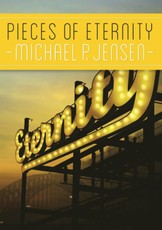 Pieces of Eternity