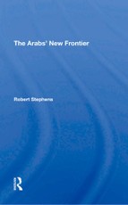 The Arabs' New Frontier
