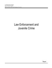 Law Enforcement and Juvenile Crime
