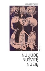 Nuliūdę nušvitę nuėję