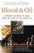 Blood & Oil