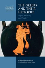 The Greeks and Their Histories