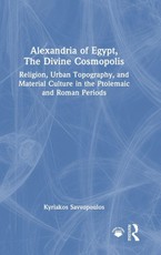 Alexandria of Egypt, The Divine Cosmopolis