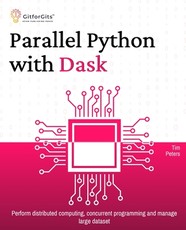 Parallel Python with Dask