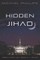 Hidden Jihad