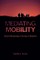 Mediating Mobility