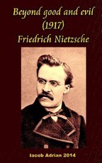 Beyond good and evil (1917) Friedrich Nietzsche