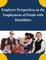 Employer Perspectives on the Employment of People with Disabilities