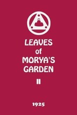 Leaves of Morya's Garden II