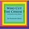 Who Cut the Cheese? a for Boys Only Book