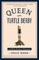 Queen of the Turtle Derby and Other Southern Phenomena