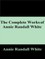 The Complete Works of Annie Randall White