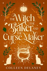 The Witch, the Baker, and the Curse Maker