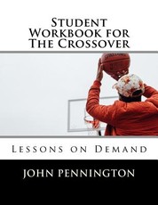 Student Workbook for The Crossover