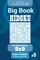 Sudoku Big Book Hidoku - 500 Master Puzzles 9x9 (Volume 5)