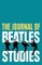 The Journal of Beatles Studies (Volume 1, Issue 2)