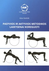 Pasyvios ir aktyvios metodikos laikysenai koreguoti