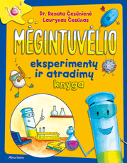 Mėgintuvėlio eksperimentų ir atradimų knyga