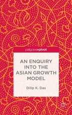 An Enquiry Into the Asian Growth Model
