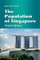 The Population of Singapore (Third Edition)