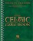 The Celtic Fake Book: C Edition