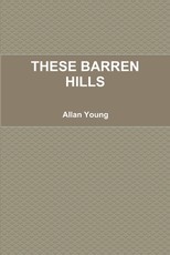 These Barren Hills