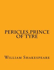 Pericles, Prince Of Tyre