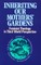 Inheriting Our Mothers' Gardens