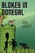 Blokes in Donegal