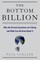 The Bottom Billion