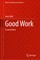 Good Work