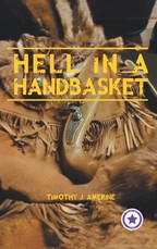 Hell in a Handbasket