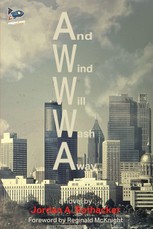 And Wind Will Wash Away