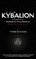The Kybalion - Revised and Updated Edition