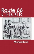 Route 66 Choir