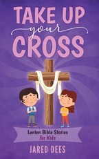 Take Up Your Cross