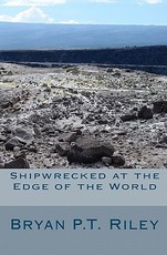 Shipwrecked At The Edge Of The World