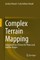 Complex Terrain Mapping